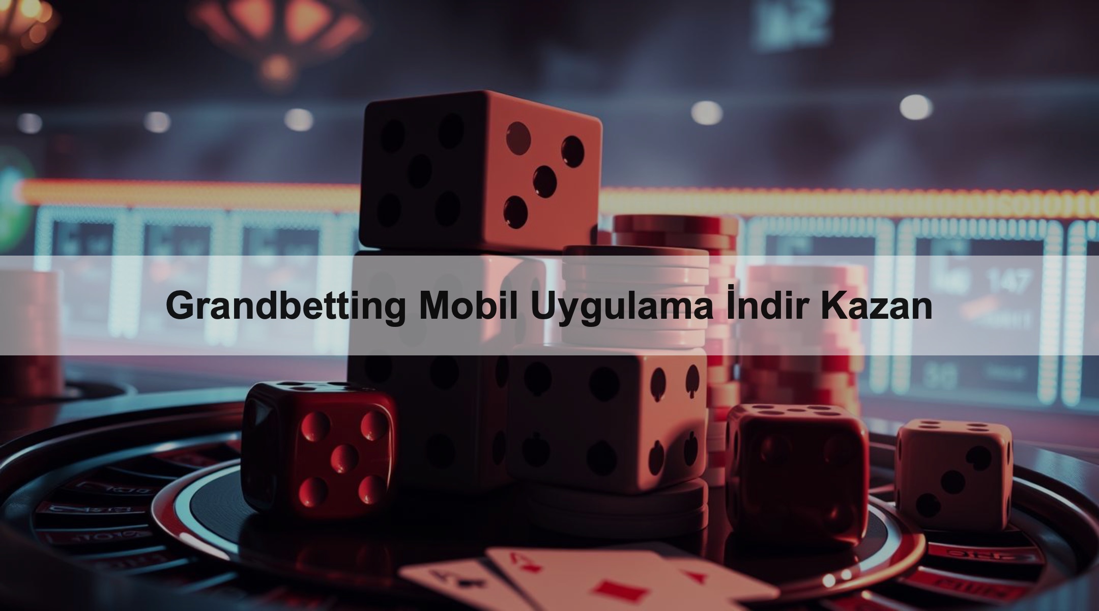 Grandbetting Mobil Uygulama İndir Kazan 1 Grandbetting Mobil Uygulama İndir Kazan